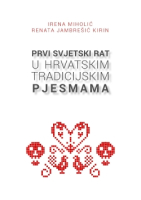 PRVI SVJETSKI RAT U HRVATSKIM TRADICIJSKIM PJESMAMA